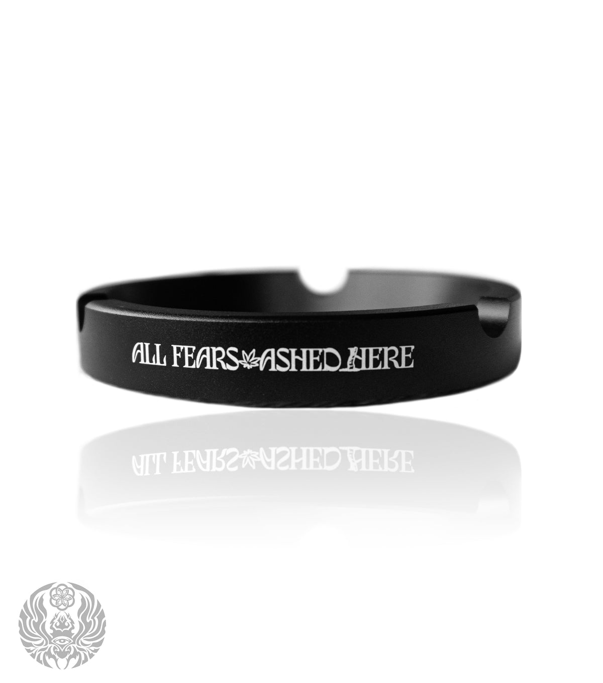 ALL FEARS ASHED HERE • Aluminum Ash Tray Head Shop